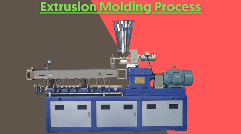 extrusion molding 