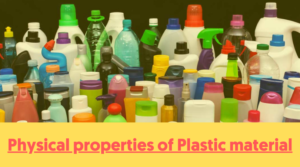 properties of plastic material