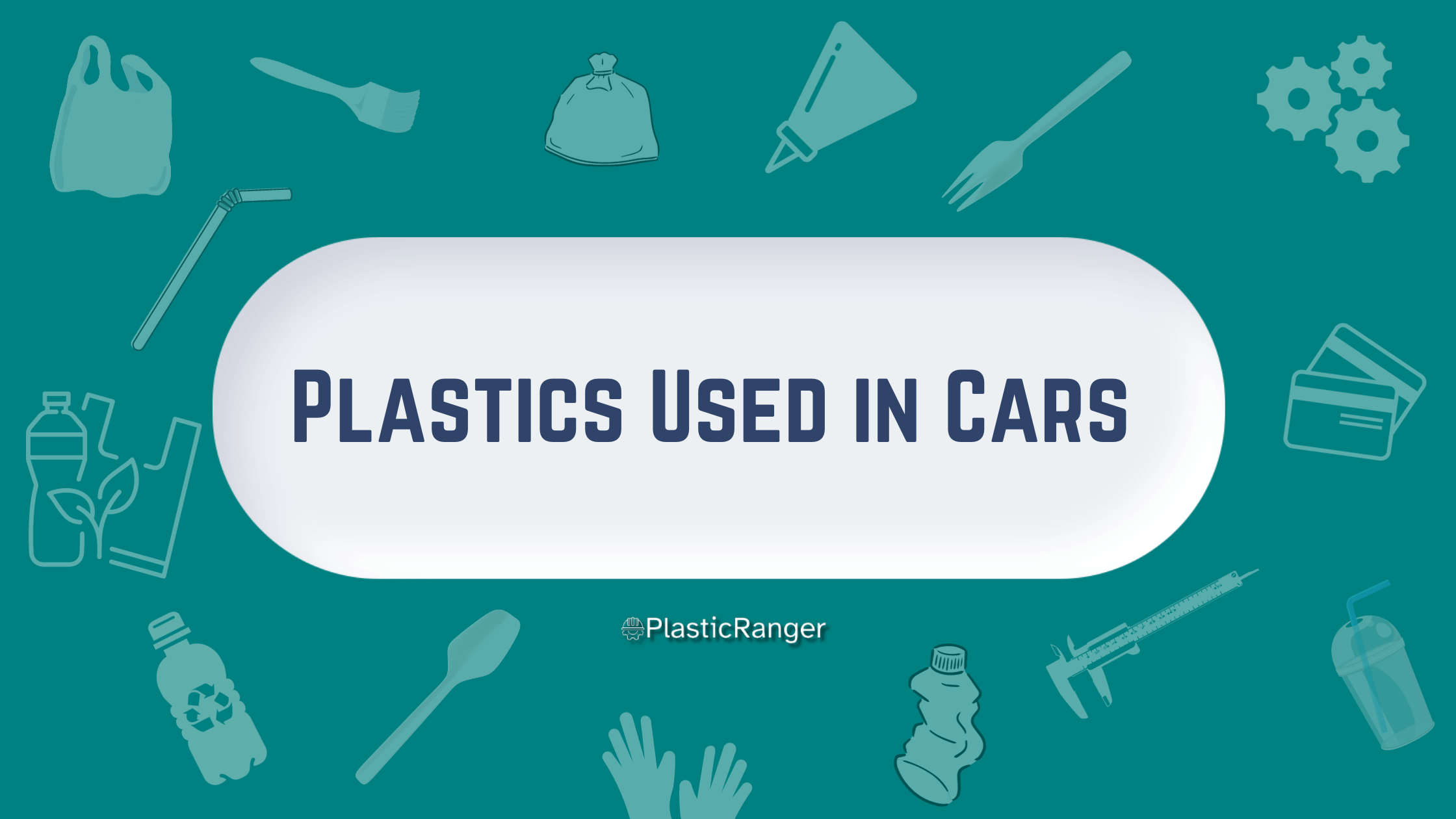 PLASTICS USED IN CARS