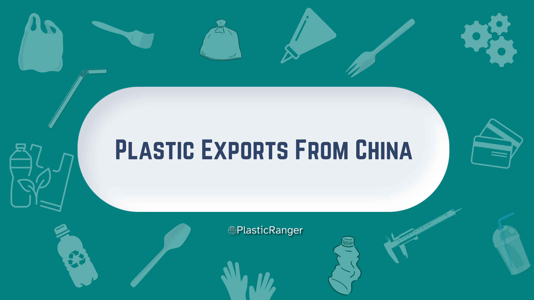 PLASTIC EXPORTS FROM CHINA