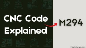 M294 CNC Code: Beginner’s Guide to Fixed Compound Cycles – PlasticRanger