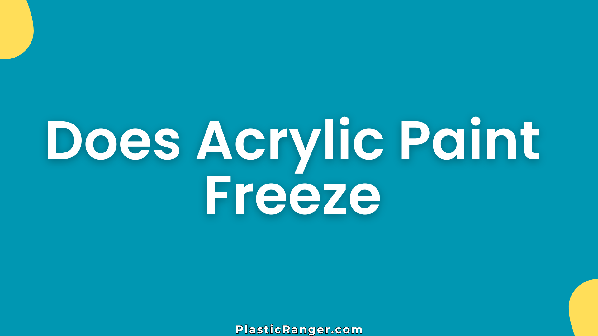 Does Acrylic Paint Freeze