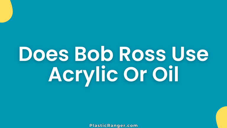 Does Bob Ross Use Acrylic Or Oil