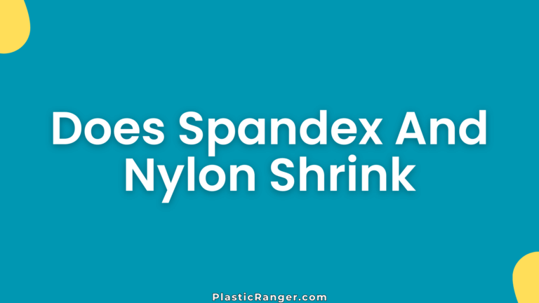 Does Spandex And Nylon Shrink