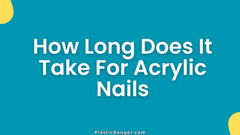 How Long Does It Take For Acrylic Nails