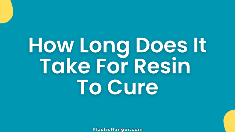 How Long Does It Take For Resin To Cure