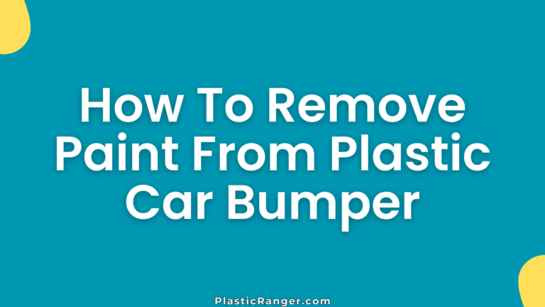 How To Remove Paint From Plastic Car Bumper