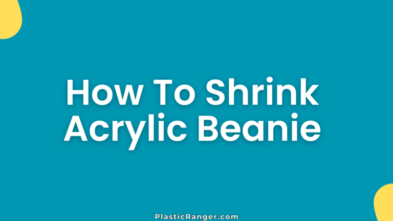 How To Shrink Acrylic Beanie