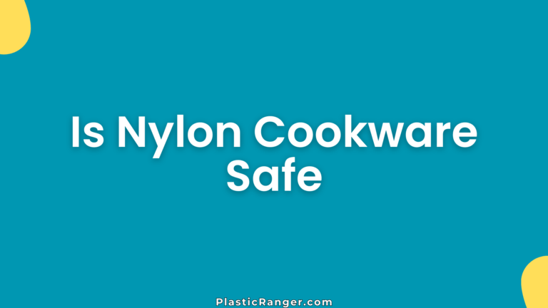 Is Nylon Cookware Safe