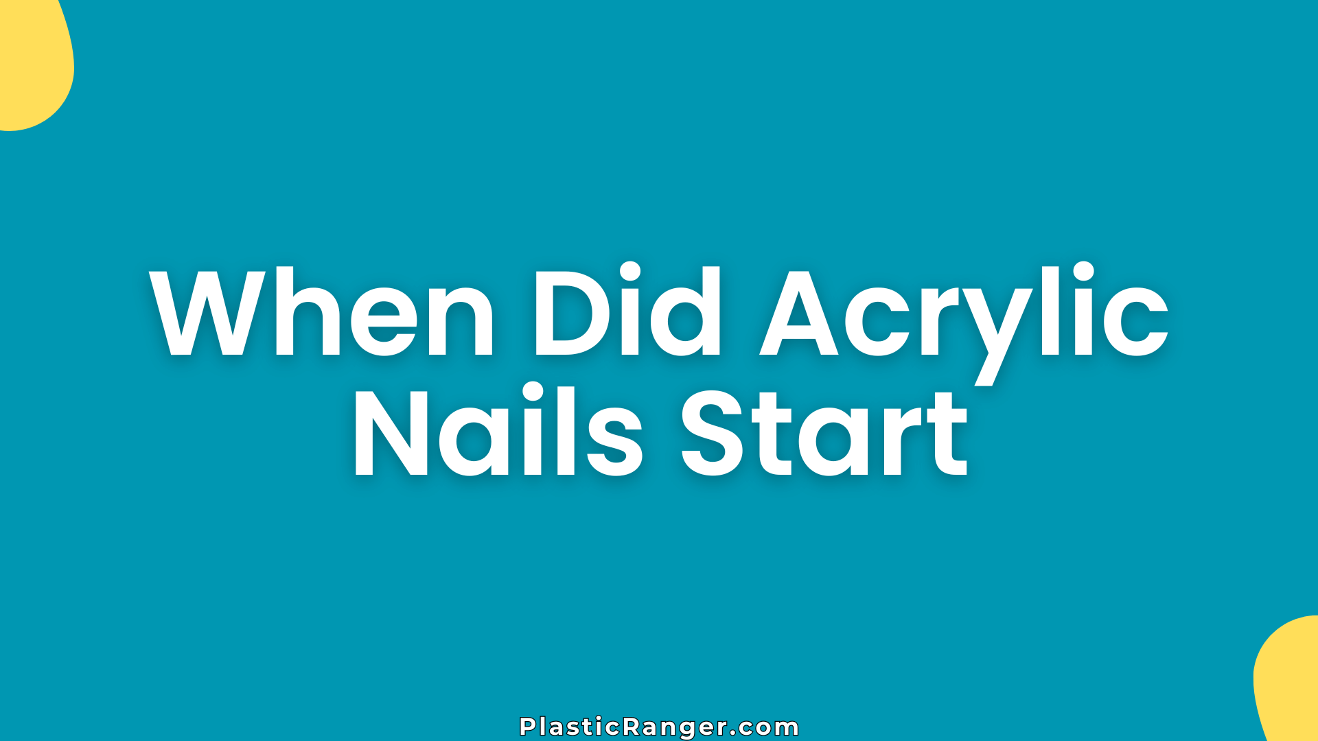 When Did Acrylic Nails Start