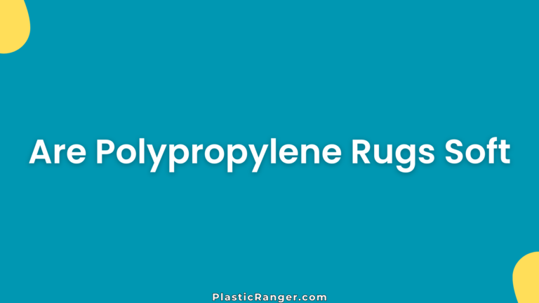 Are Polypropylene Rugs Soft