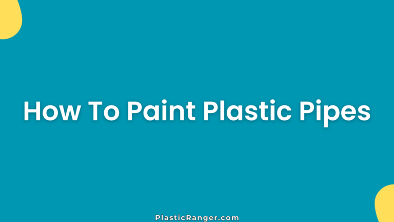How To Paint Plastic Pipes