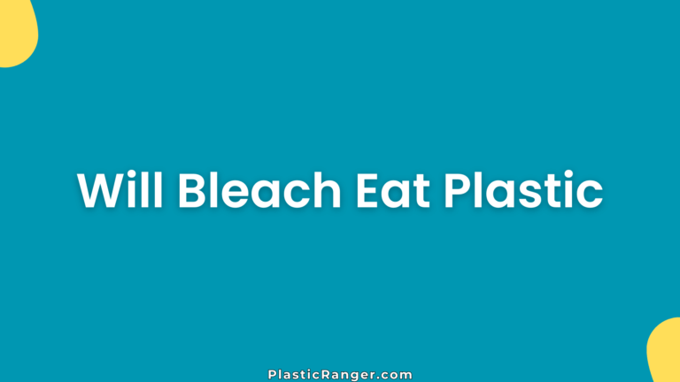 Will Bleach Eat Plastic