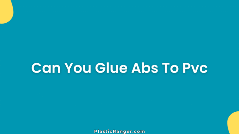 Can You Glue Abs To Pvc