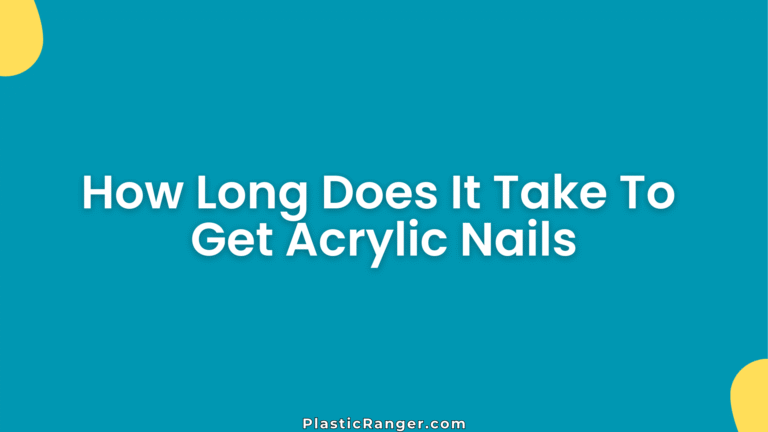 How Long Does It Take To Get Acrylic Nails