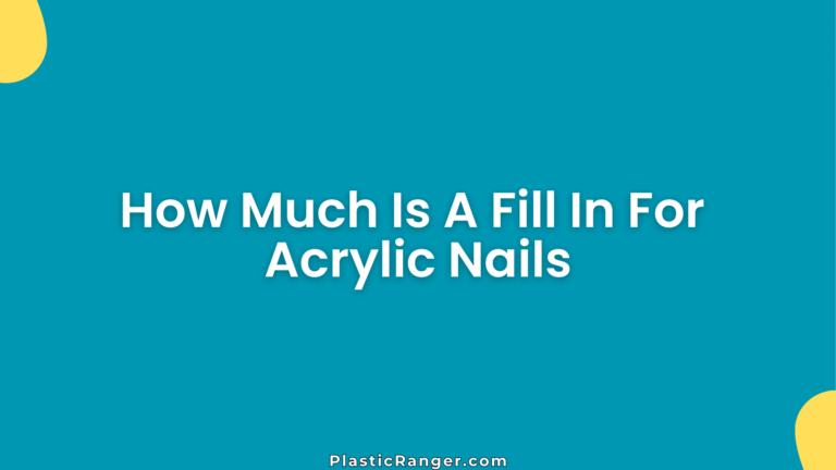 How Much Is A Fill In For Acrylic Nails