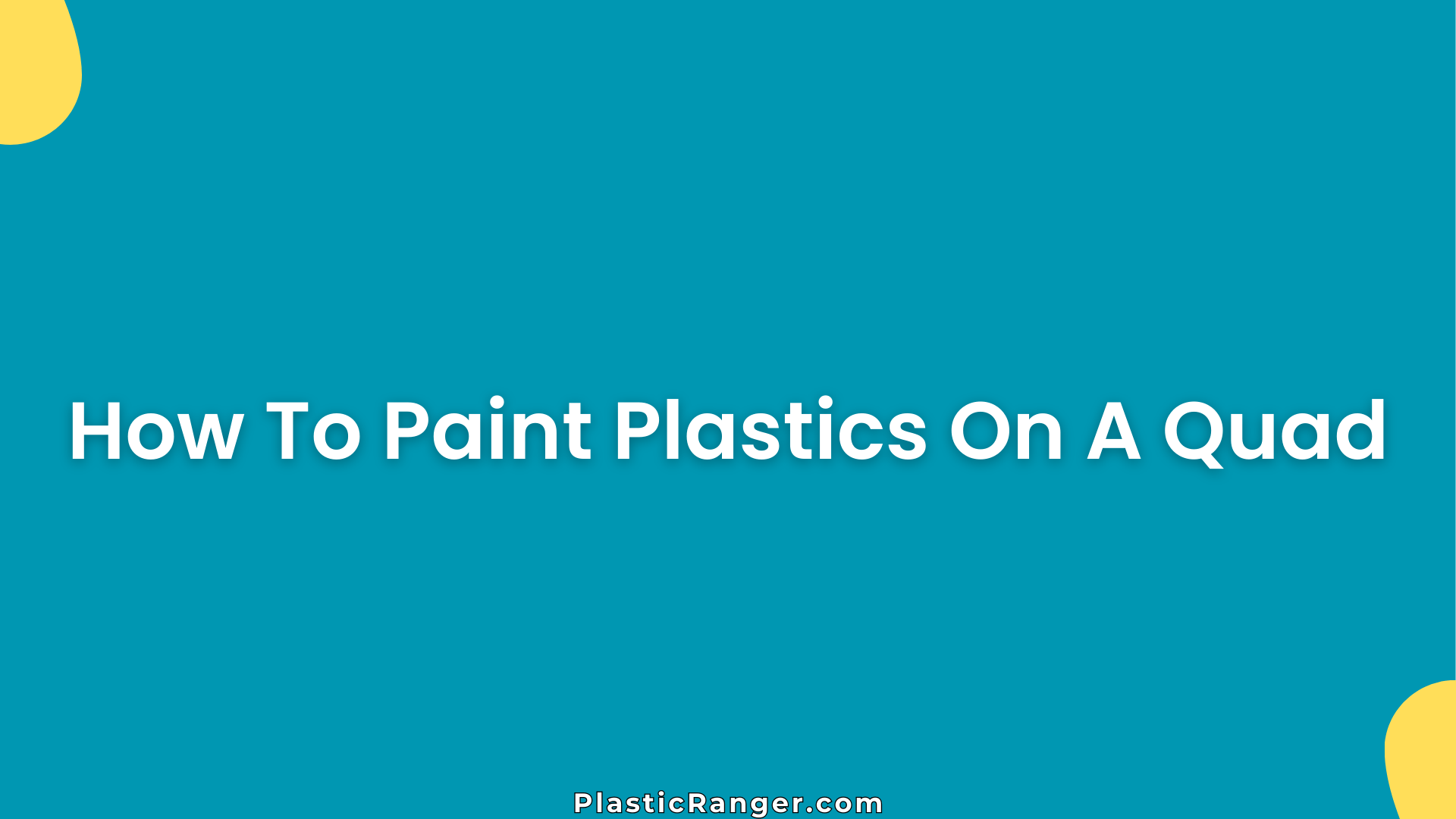 How To Paint Plastics On A Quad
