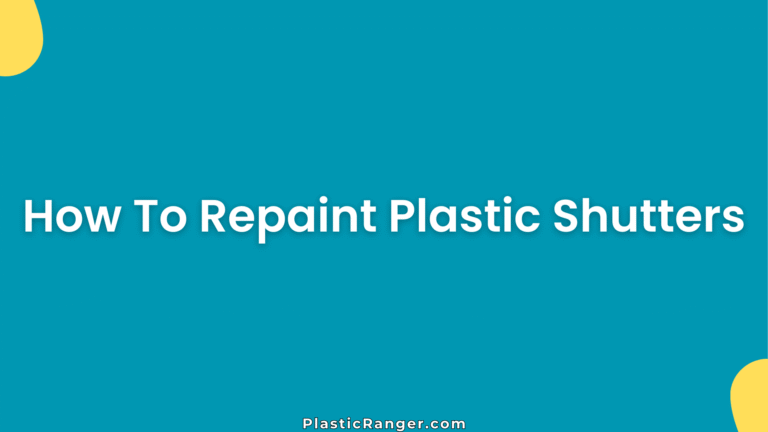 How To Repaint Plastic Shutters