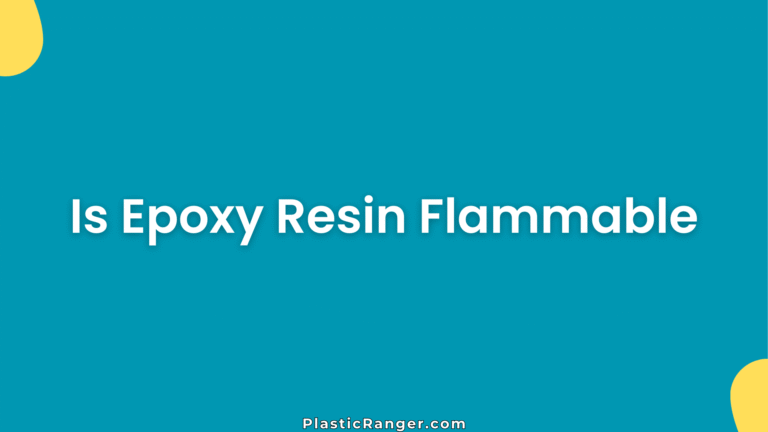 Is Epoxy Resin Flammable