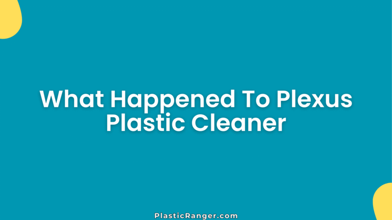 What Happened To Plexus Plastic Cleaner