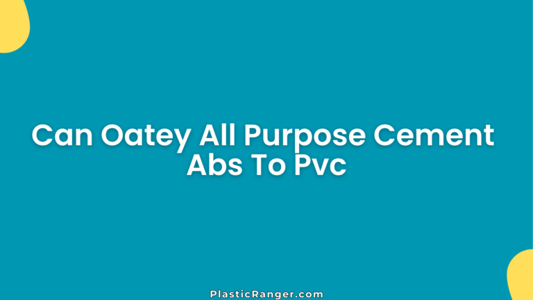 Can Oatey All Purpose Cement Abs To Pvc
