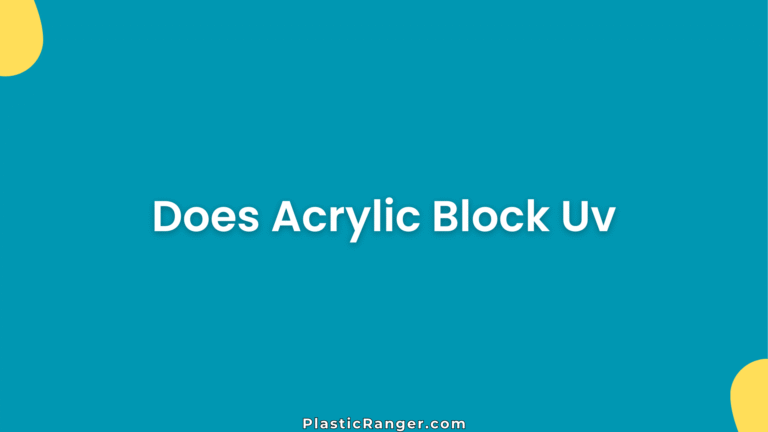Does Acrylic Block Uv