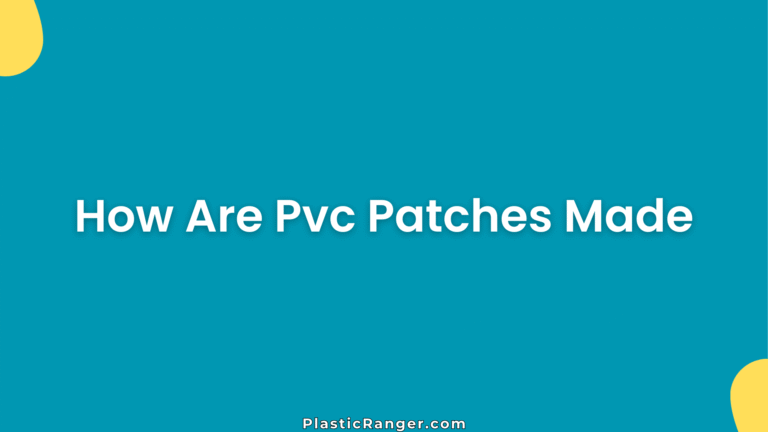 How Are Pvc Patches Made