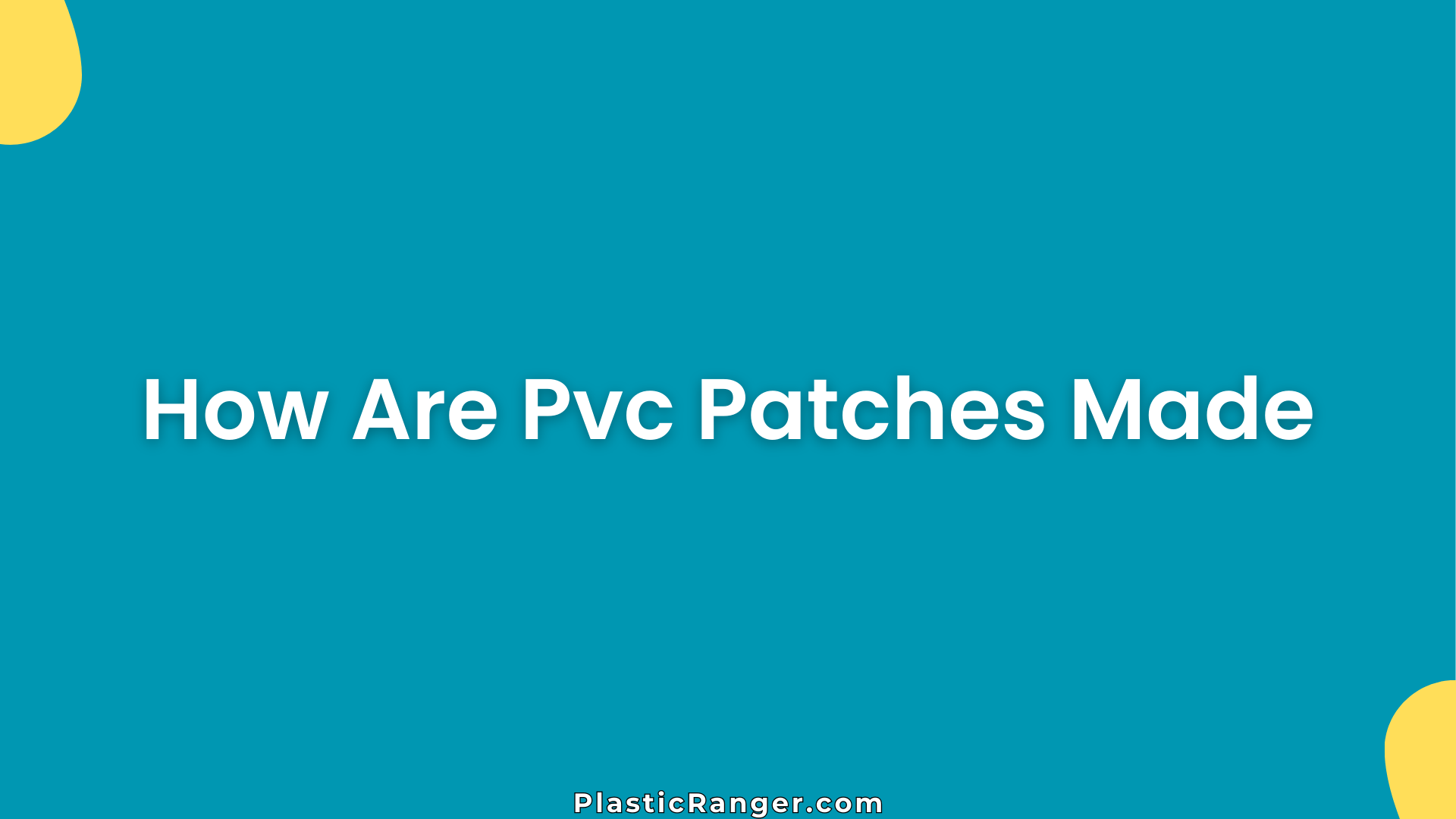 How Are Pvc Patches Made