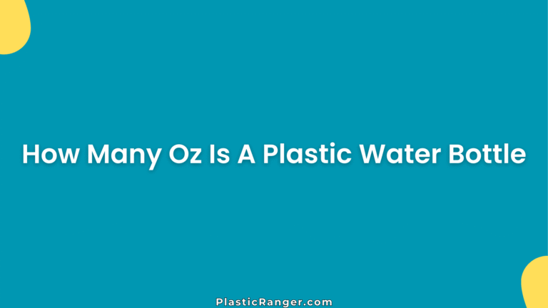 How Many Oz Is A Plastic Water Bottle