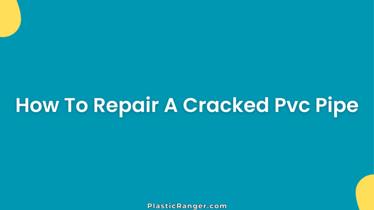How To Repair A Cracked Pvc Pipe