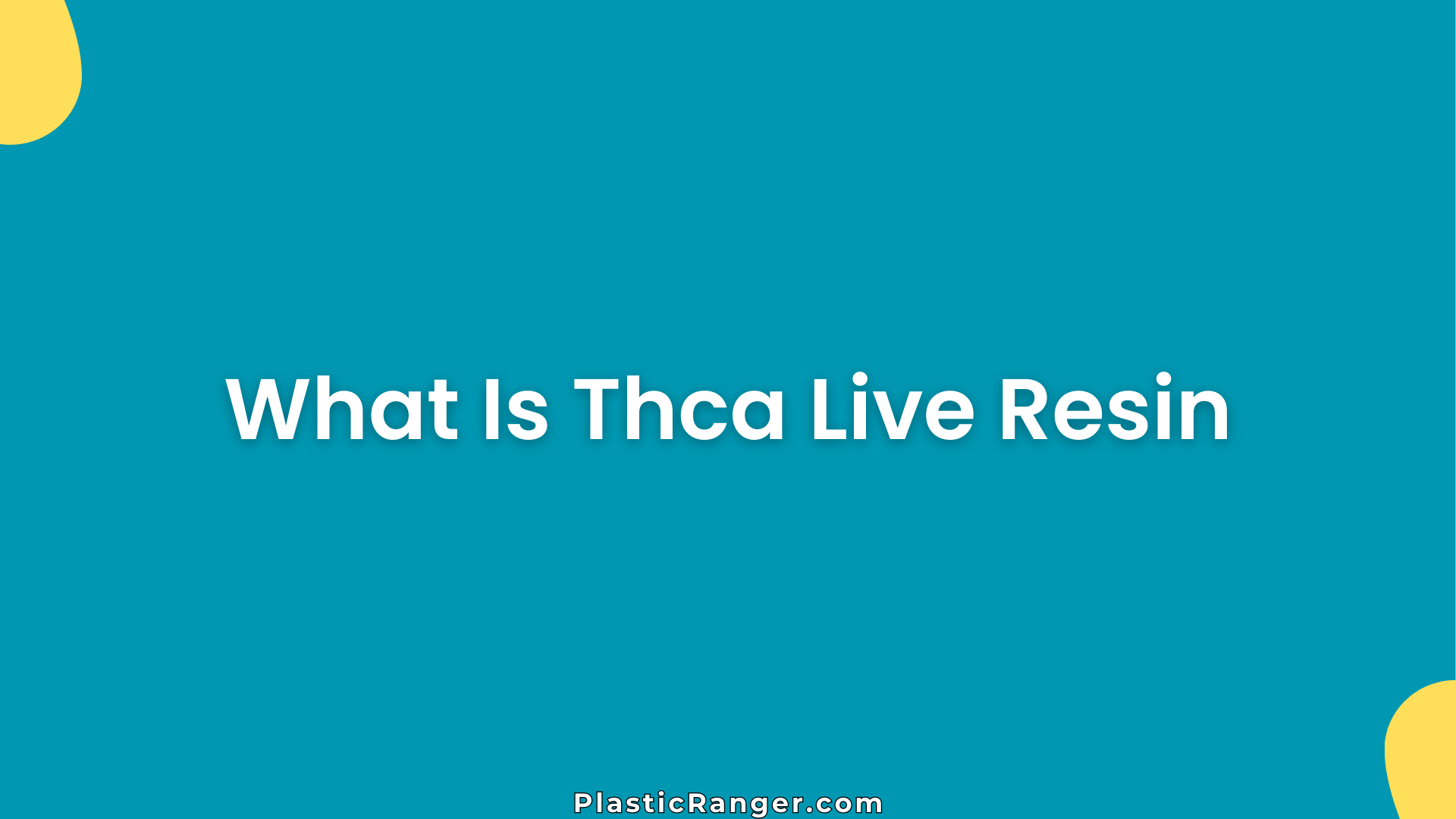 What Is Thca Live Resin