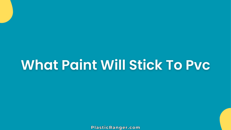 What Paint Will Stick To Pvc