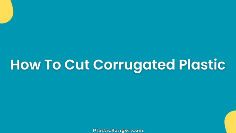 How To Cut Corrugated Plastic