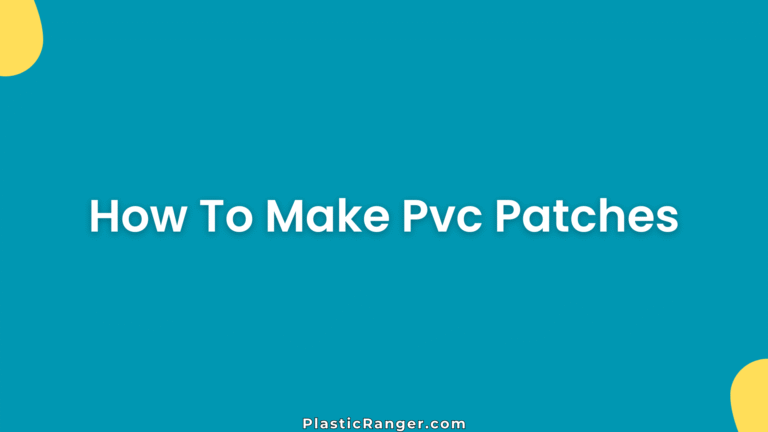 How To Make Pvc Patches