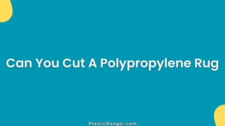 Can You Cut A Polypropylene Rug