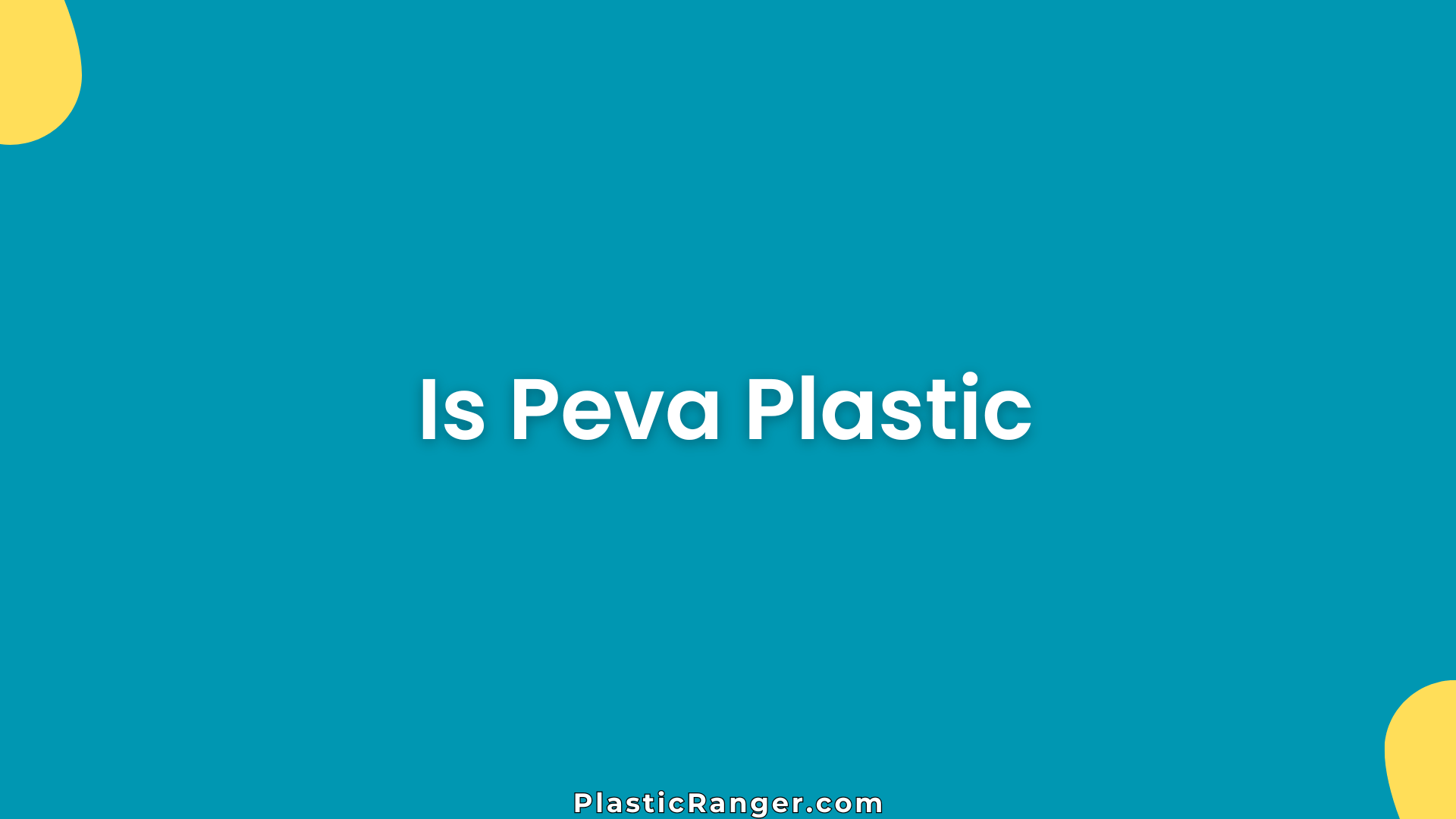 Is Peva Plastic