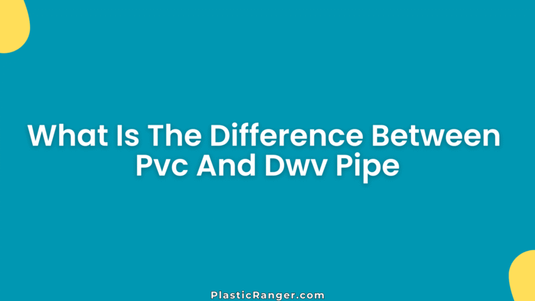 What Is The Difference Between Pvc And Dwv Pipe