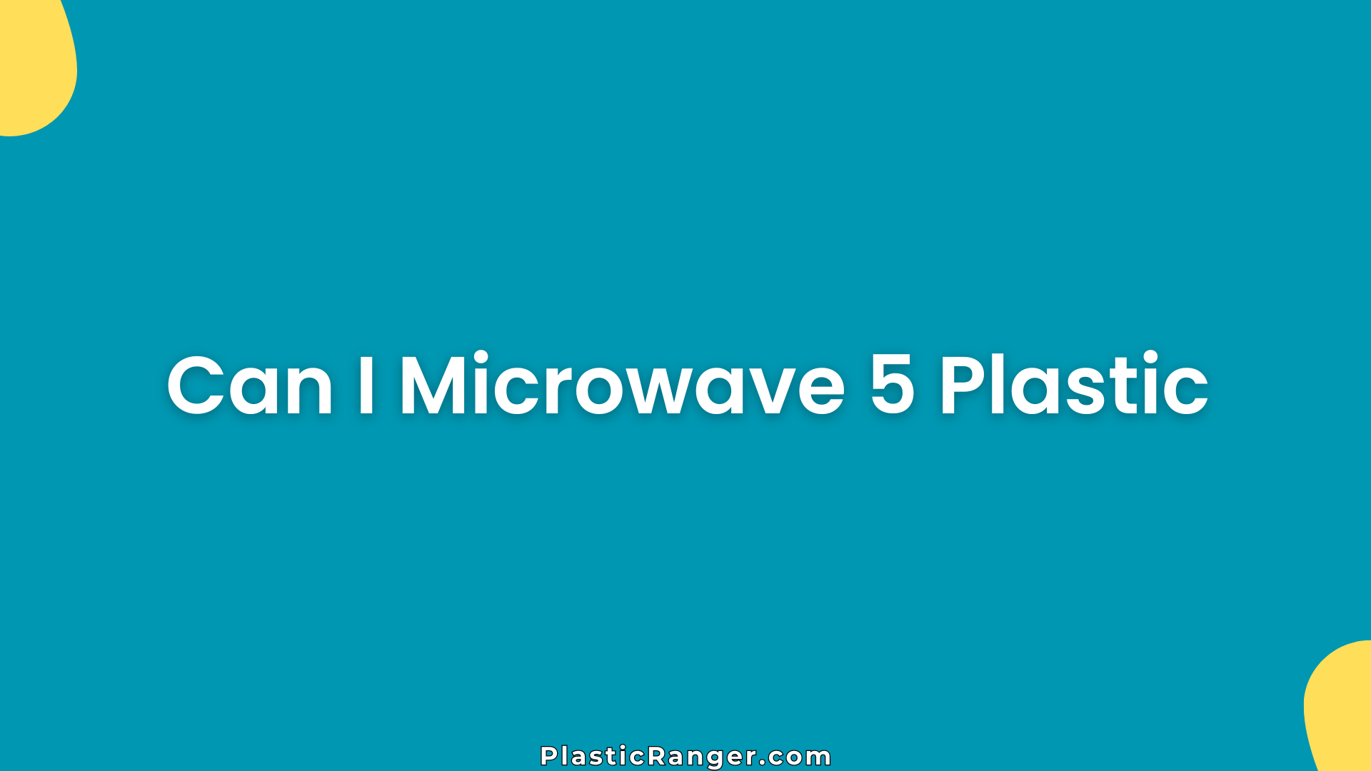 Can I Microwave Plastic