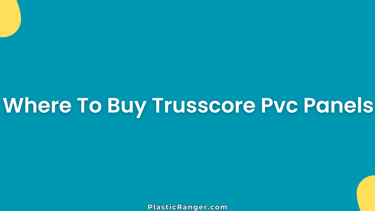 Where To Buy Trusscore Pvc Panels
